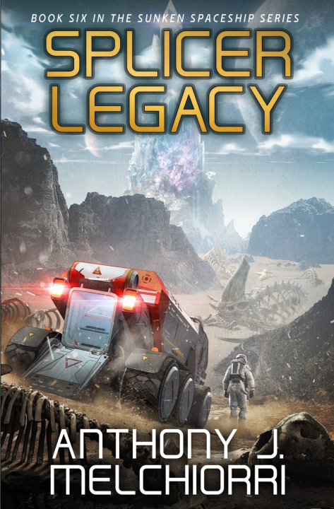 Kniha Splicer Legacy Anthony J. Melchiorri