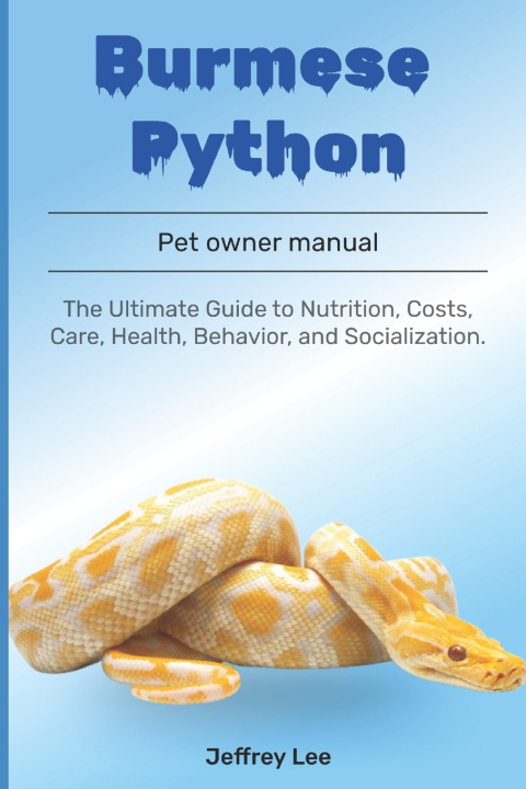 Kniha Burmese Python JEFFREY LEE