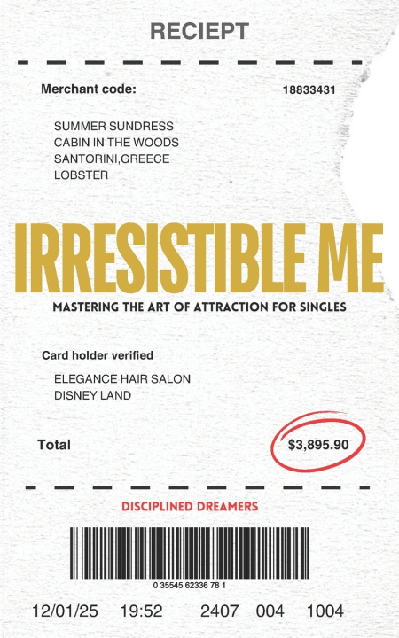 Kniha Irresistible me Disciplined Dreamers