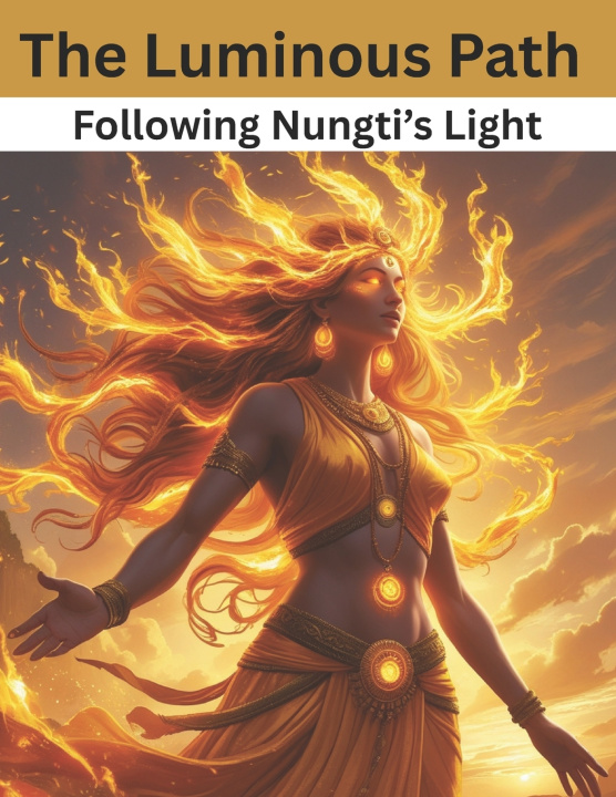 Kniha The Luminous Path Swati Bisht
