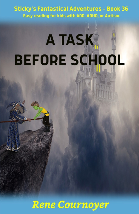 Könyv A Task Before School Rene Cournoyer