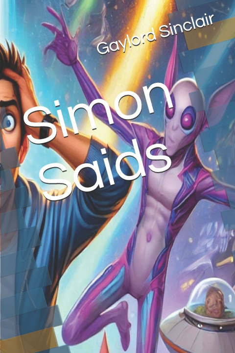 Kniha Simon Saids #2 Gaylord Sinclair