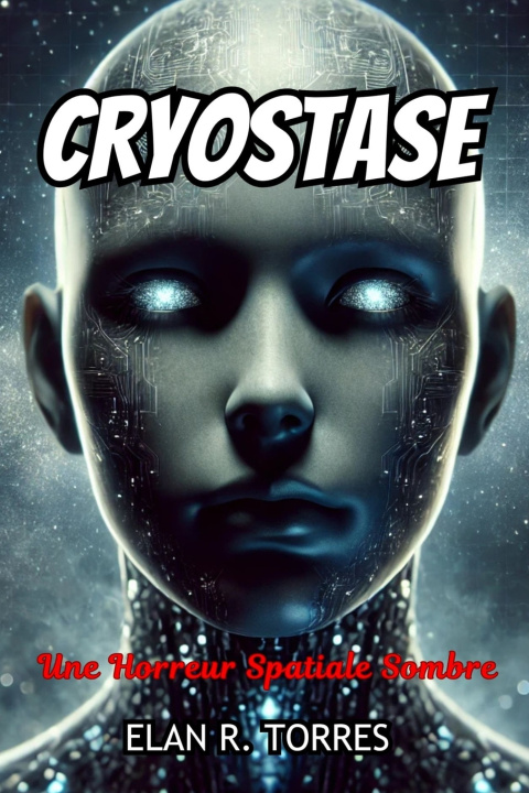 Könyv Cryostase Elan R. Torres