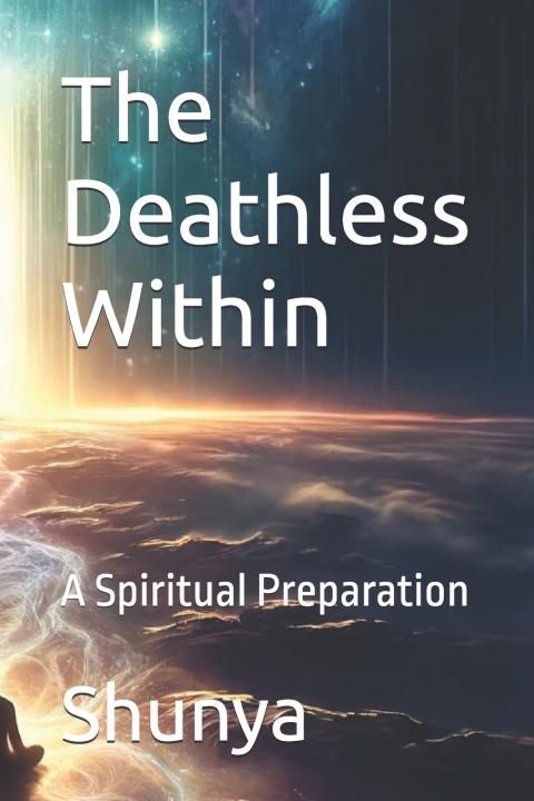 Kniha The Deathless Within Mohammad Amir Khusru Akhtar