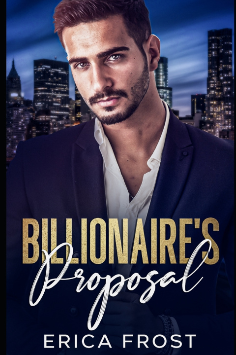 Kniha Billionaire's Proposal Erica Frost