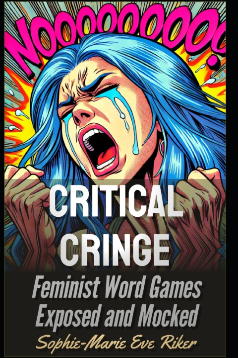 Kniha Critical Cringe Sophie-Marie Eve Riker