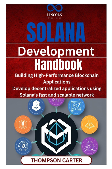 Kniha Solana Development Handbook THOMPSON CARTER