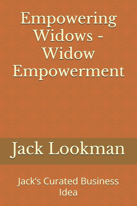 Book Empowering Widows - Widow Empowerment Jack Lookman