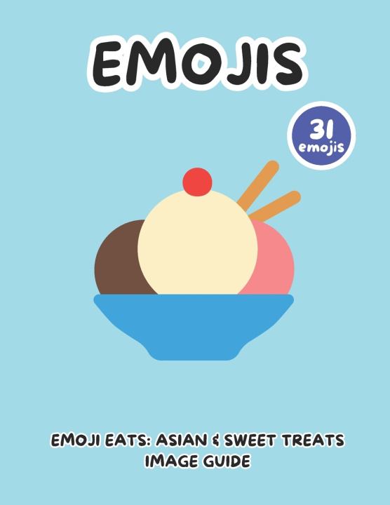 Könyv Emoji Eats Simple Writings