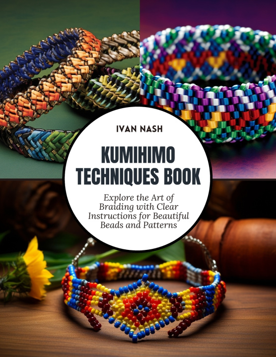 Βιβλίο Kumihimo Techniques Book Ivan Nash