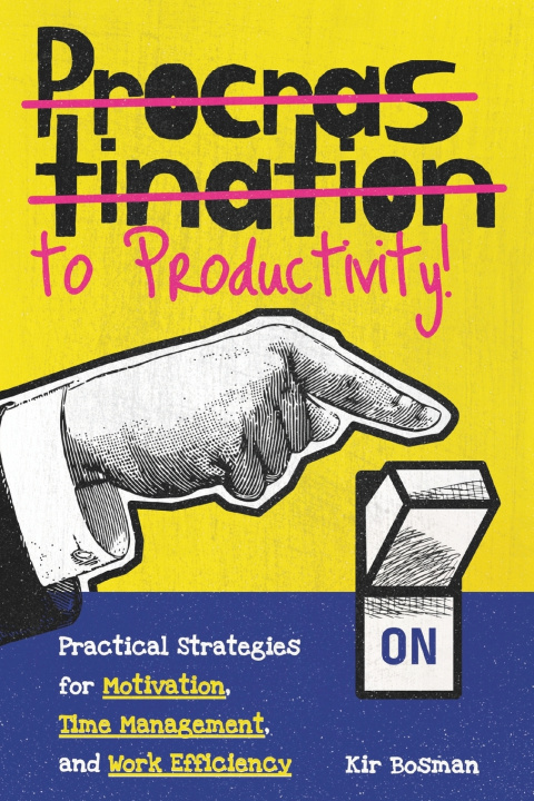 Kniha Procrastination to Productivity Kir Bosman
