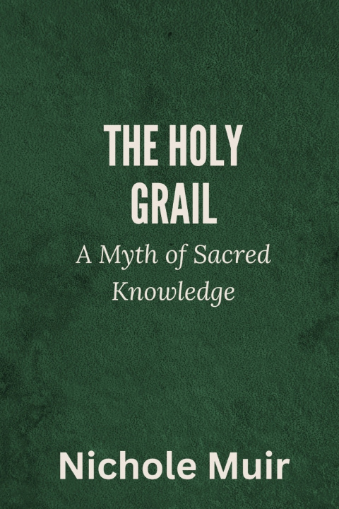 Kniha The Holy Grail nichole muir