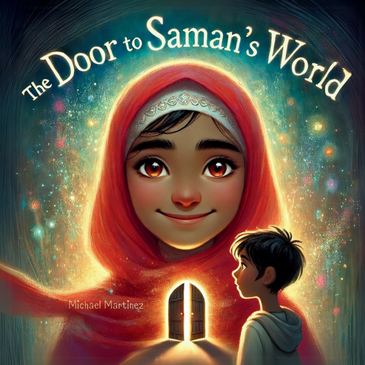 Kniha The Door to Saman's World Michael Martinez