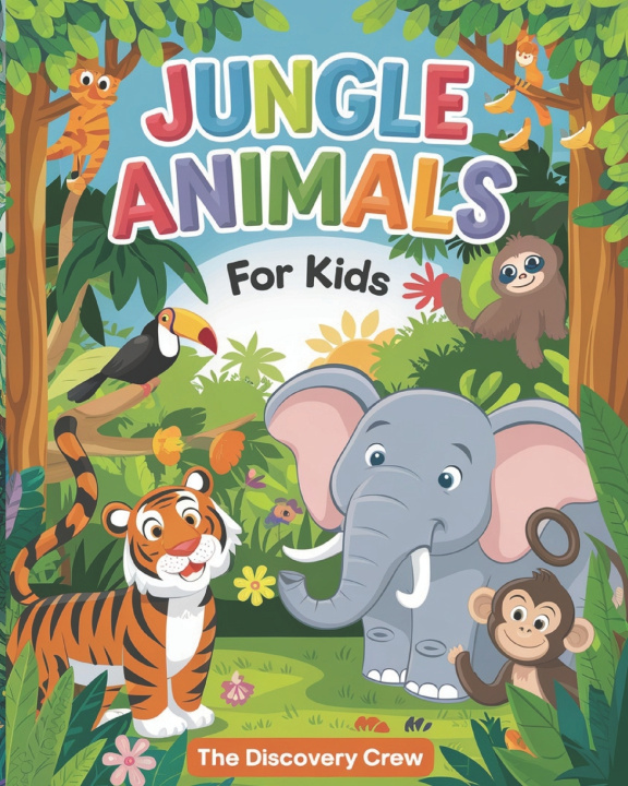 Kniha Jungle Animals The Discovery Crew