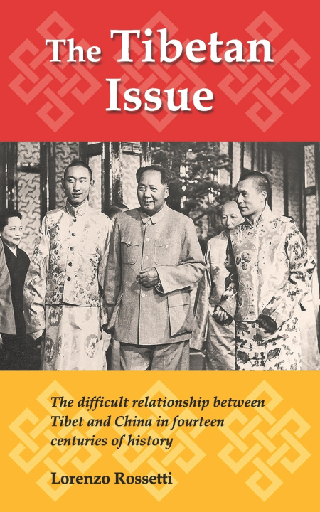 Kniha The Tibetan issue Lorenzo Rossetti