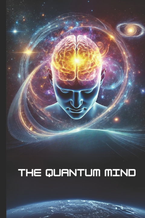 Kniha The Quantum Mind Pete Cossaboon
