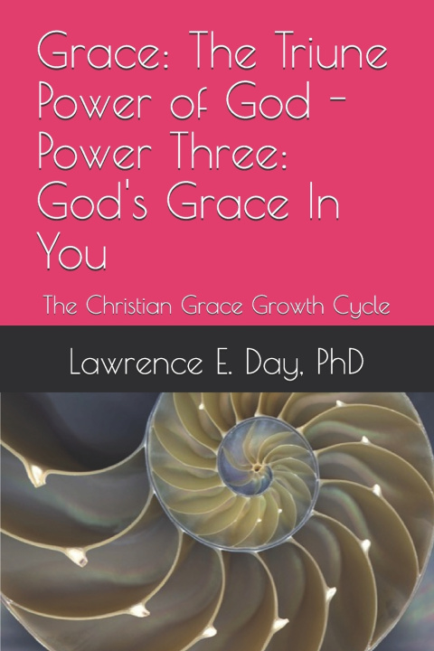 Könyv Grace Lawrence E. Day PhD
