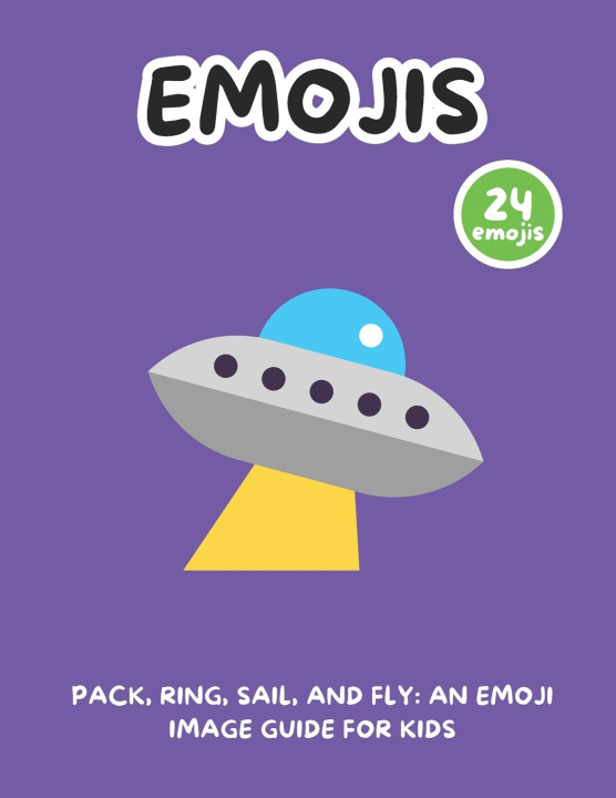Kniha Pack, Ring, Sail, and Fly Simple Writings