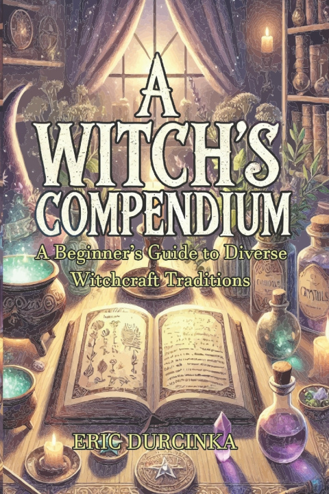 Kniha A Witch's Compendium Eric Durcinka