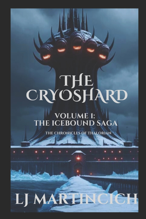 Kniha The CryoShard LJ Martincich
