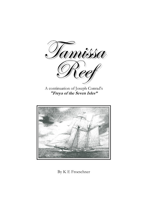Kniha Tamissa Reef K E Froeschner