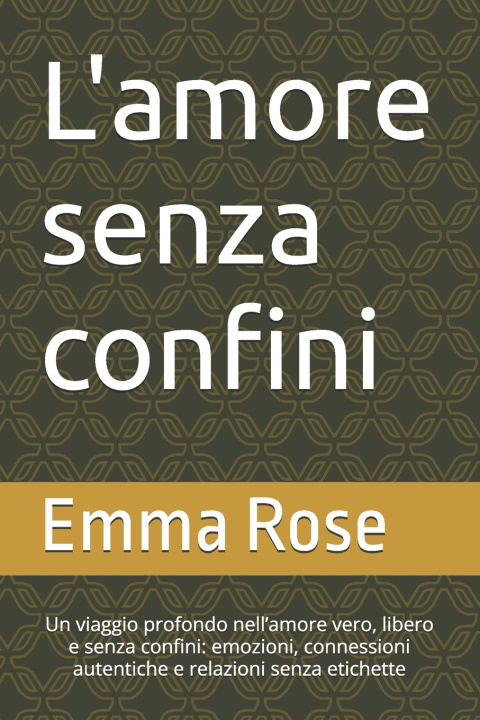 Kniha L'amore senza confini Emma Rose