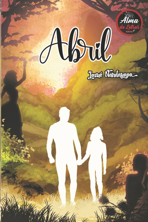 Könyv ABRIL Josué Nandayapa