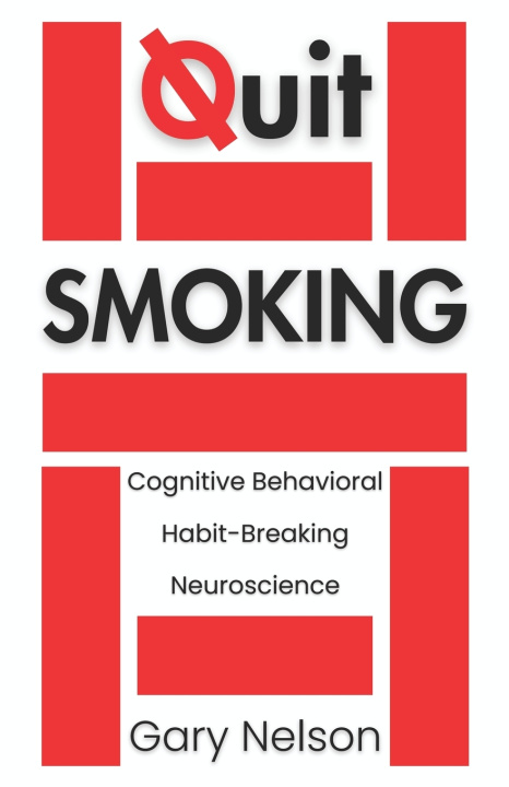 Kniha Quit Smoking Gary Nelson