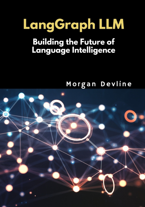 Book LangGraph LLM Morgan Devline