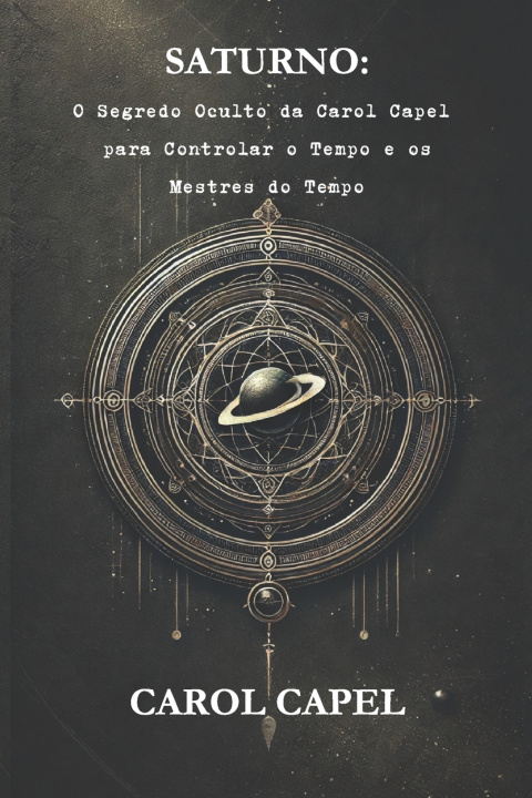 Kniha Saturno Carol Capel