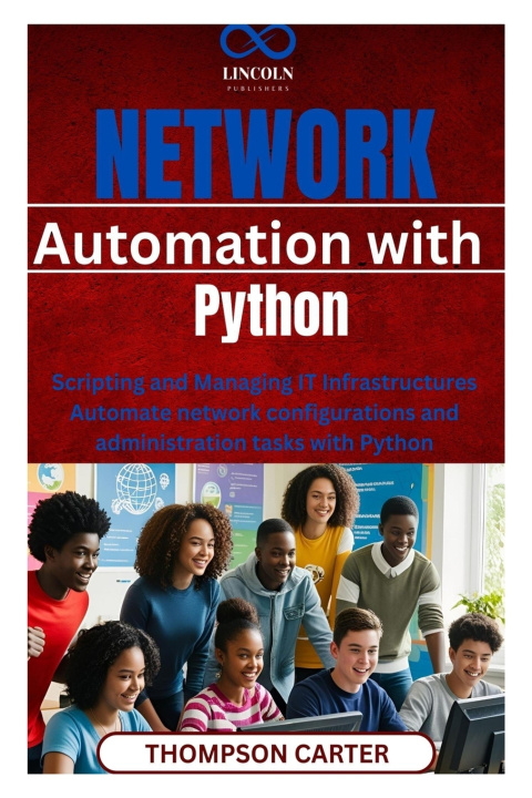 Könyv Network Automation with Python THOMPSON CARTER