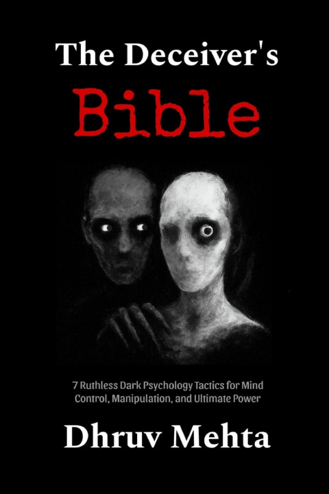 Könyv The Deceiver's Bible Dhruv Mehta