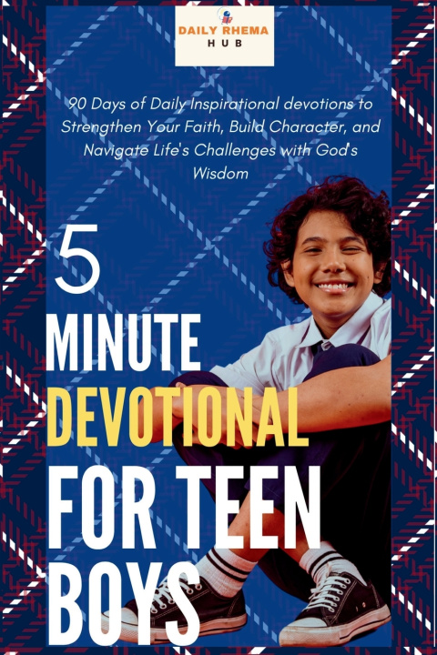 Kniha 5-Minute Devotional for Teen Boys DAILY RHEMA HUB