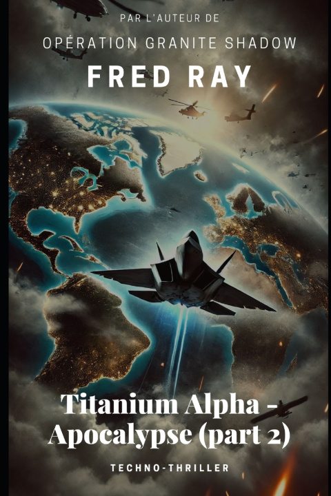 Kniha Titanium Alpha - Apocalypse (part 2) Fred Ray