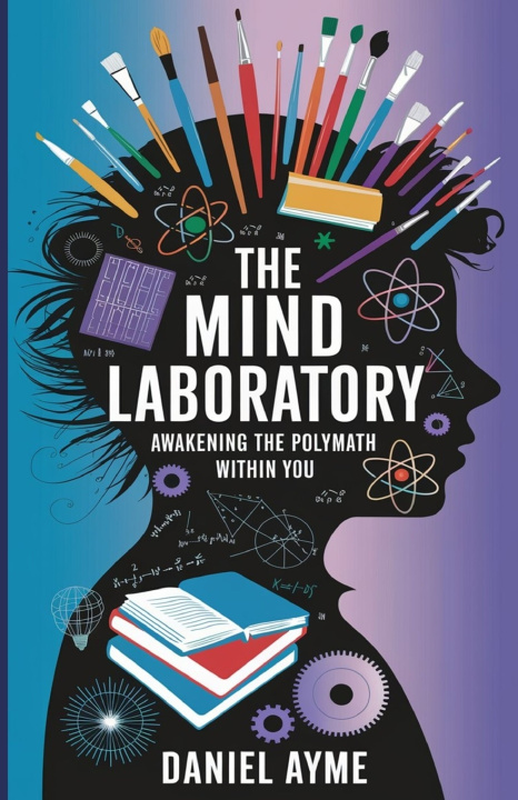Kniha The Mind Laboratory Daniel Ayme