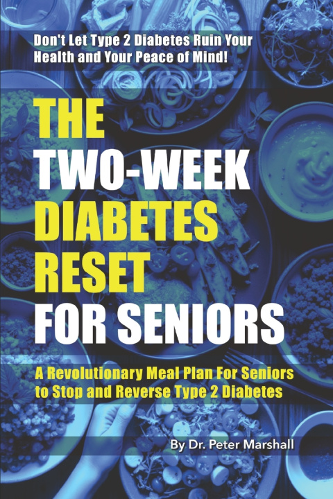 Kniha The Two-Week Diabetes reset Peter Marshall