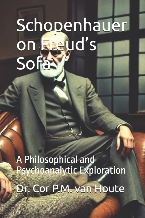 Kniha Schopenhauer on Freud's Sofa Cor P.M. van Houte