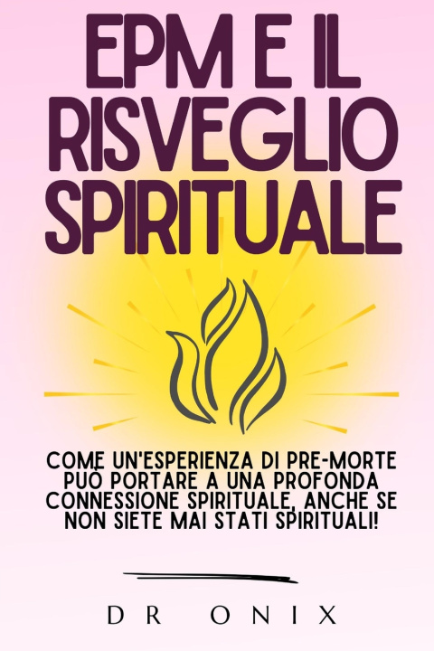 Kniha EPM E IL RISVEGLIO SPIRITUALE DR ONIX