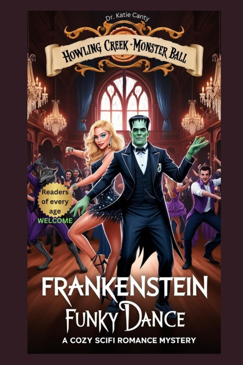 Kniha Frankenstein Funky Dance Katie Canty Ed.D.