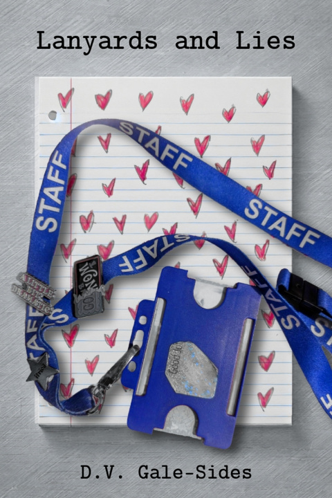 Kniha Lanyards and Lies V.D. Gale-Sides