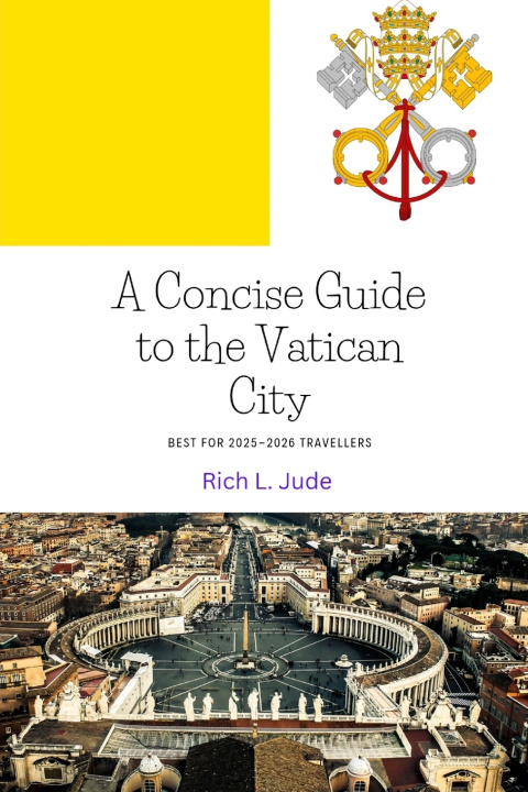 Kniha A Concise Guide to the Vatican City Rich L. Jude