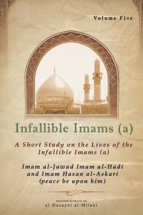 Kniha Infallible Imams Ayatollah al-Sayyid ʿAlī al al-Milani