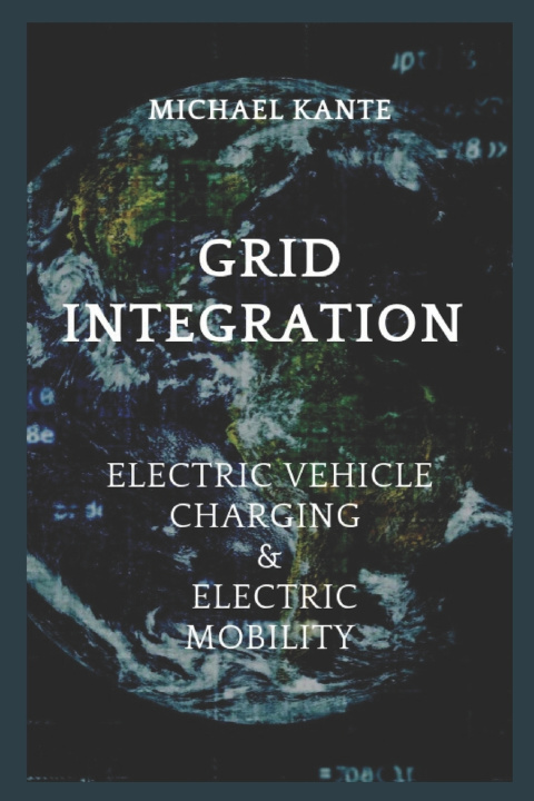 Könyv Grid Integration MICHAEL KANTE