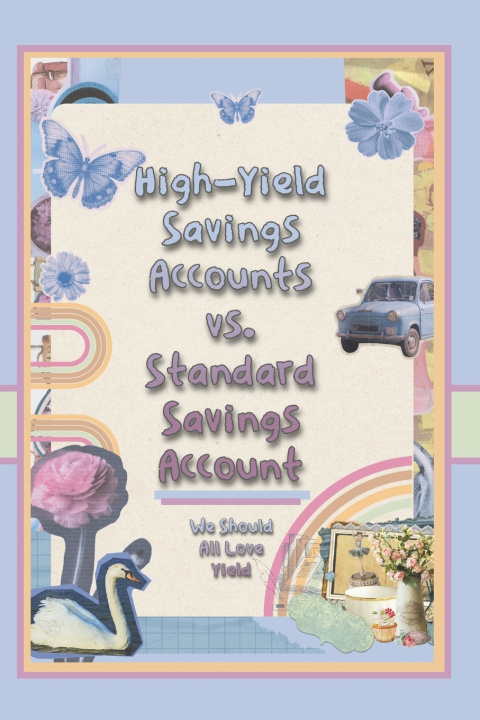 Libro High-Yield Savings Accounts vs. Standard Savings Accounts Joshua King
