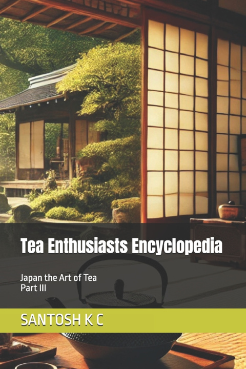 Book Tea Enthusiasts Encyclopedia SANTOSH K C