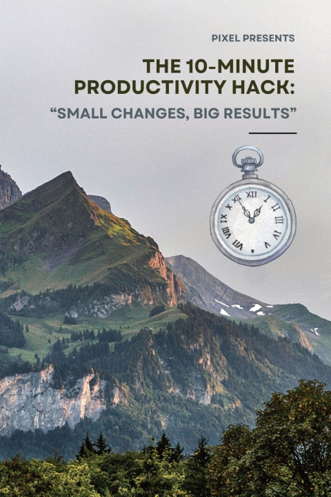 Kniha The 10-Minute Productivity Hack Pixel Pixi