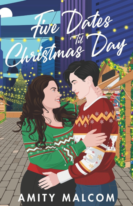 Kniha Five Dates 'Til Christmas Day Amity Malcom