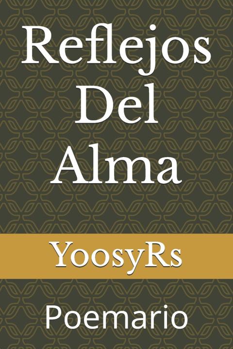 Kniha Reflejos Del Alma YoosyRs