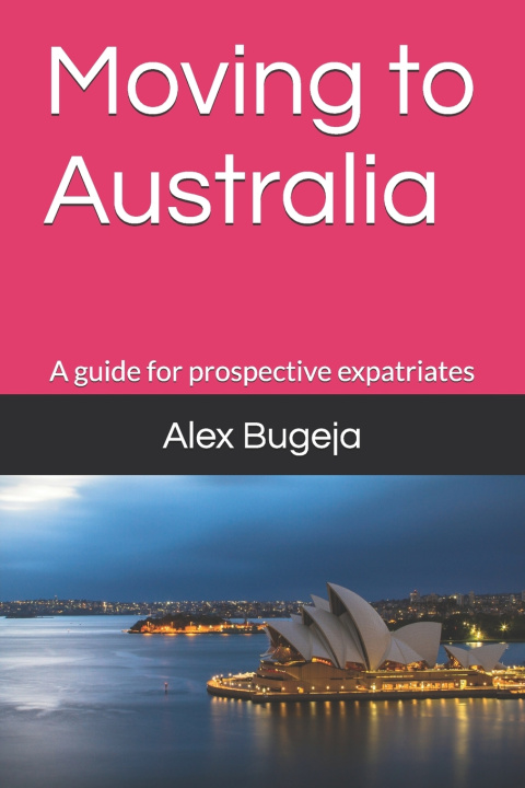 Kniha Moving to Australia Alex Bugeja