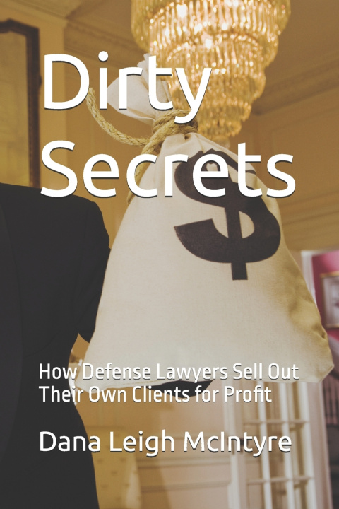 Kniha Dirty Secrets Dana Leigh McIntyre